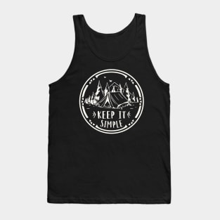Camping Adventure Outdoor Keep It Simple Quote Tank Top